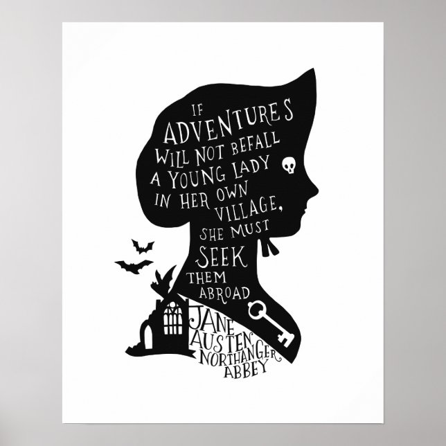 Seek Adventures Northanger Abbey Quote Poster (Front)