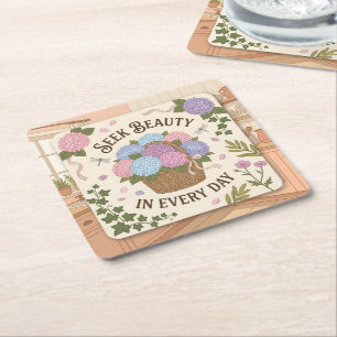Seek Beauty In Every Day Square Paper Coaster