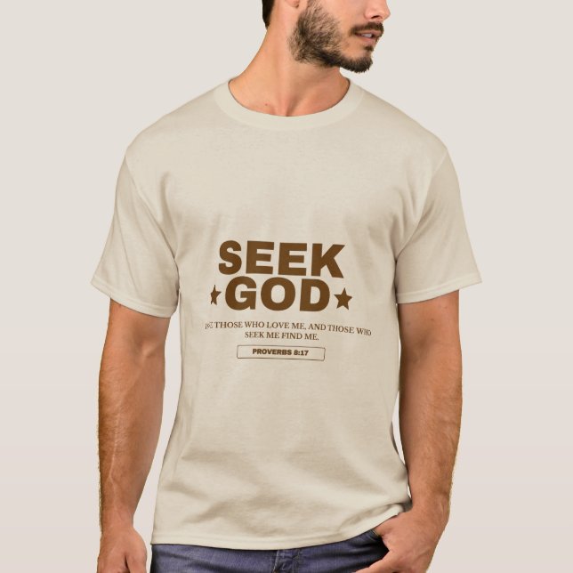 Seek God Christian Tee | Faith-Inspired Design (Front)