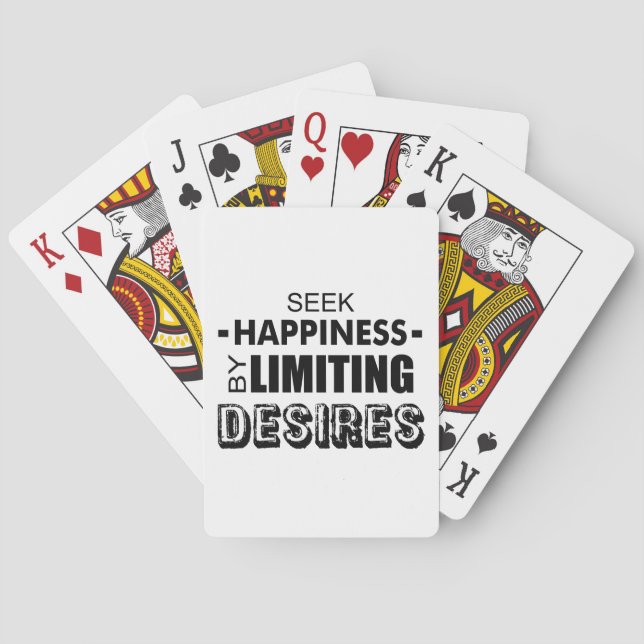 Seek Happiness By Limiting Desires Playing Cards (Back)