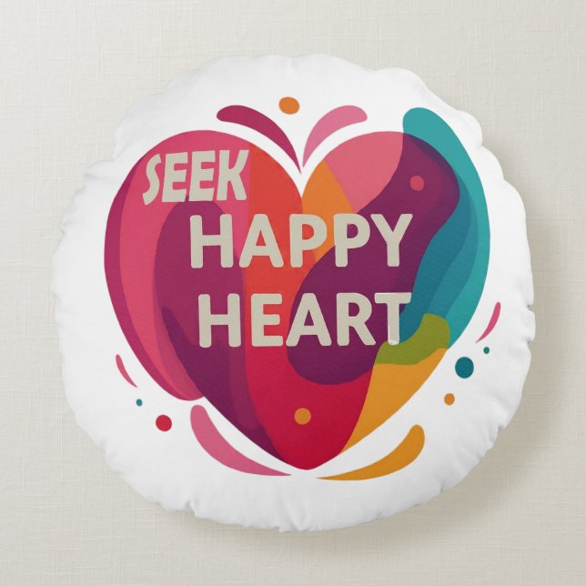 Seek Happy Heart  Round Cushion (Front)