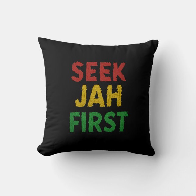 Seek Jah First Rastafarian Reggae Rasta Colors Cushion (Front)