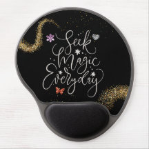 Seek Magic Every Day-Glam Glitter Gel Mouse Pad