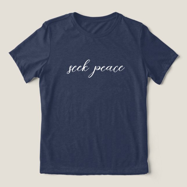 'seek peace' Minimalist Mindfulness Yoga Days Gift Tri-Blend Shirt (Design Front)