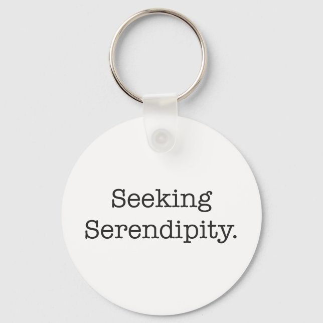 Seeking Serendipity Key Ring (Front)