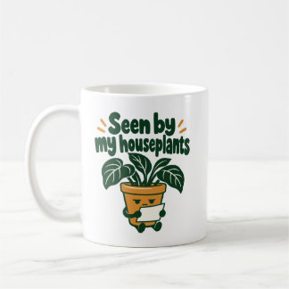 Seen by My Houseplants Read Receipt Humour Coffee Mug