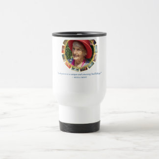 Seena Unique Quote Travel Mug