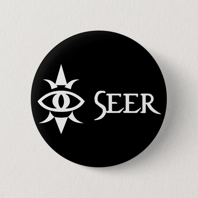 Seer 6 Cm Round Badge (Front)