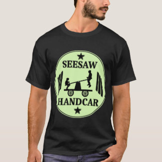 Seesaw Handcar / Train / Railway / Vehicle T-Shirt