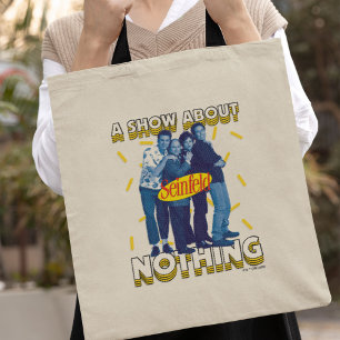 Seinfeld A Show About Nothing Tote Bag