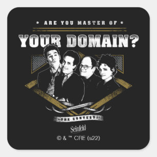 Seinfeld   Are You Master of Your Domain? Square Sticker
