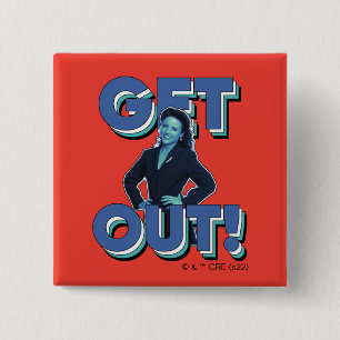 Seinfeld   Elaine - Get Out! 15 Cm Square Badge