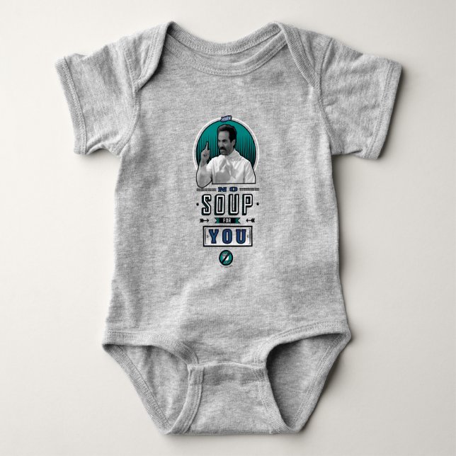 Seinfeld | No Soup For You Graphic Baby Bodysuit (Front)