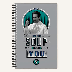 Seinfeld No Soup For You Graphic Notebook