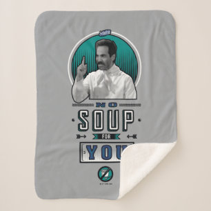 Seinfeld No Soup For You Graphic Sherpa Blanket