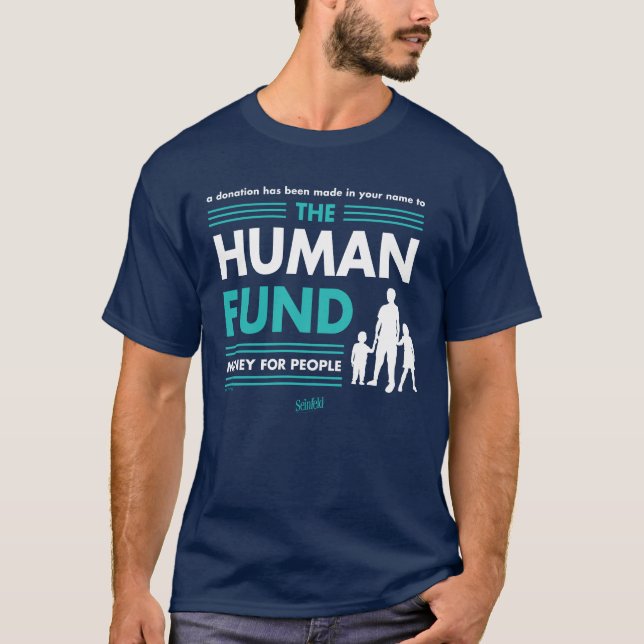 Seinfeld | The Human Fund T-Shirt (Front)