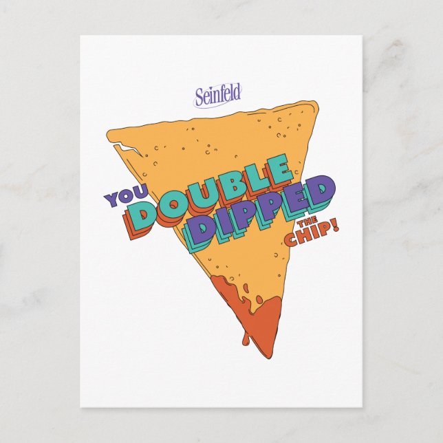 Seinfeld | You Double Dipped the Chip Postcard (Front)