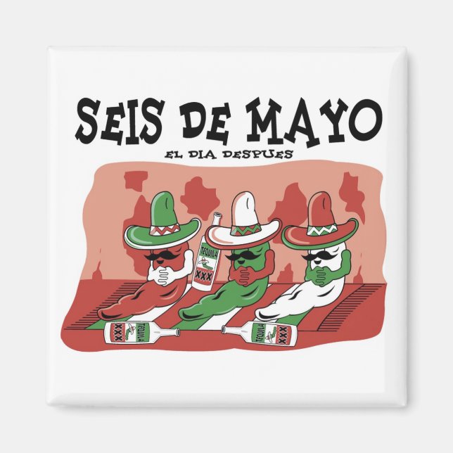 Seis de Mayo Magnet (Front)