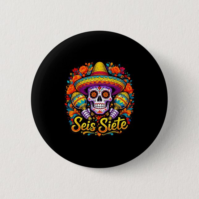 Seis Siete Spanish Humor Clroom Teaching Laugh Esp 6 Cm Round Badge (Front)