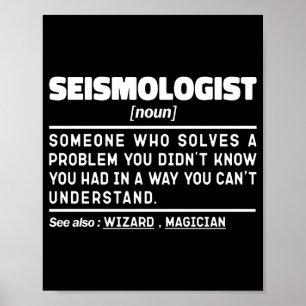 Seismologist Noun Earth Scientist Seismic Analyst Poster