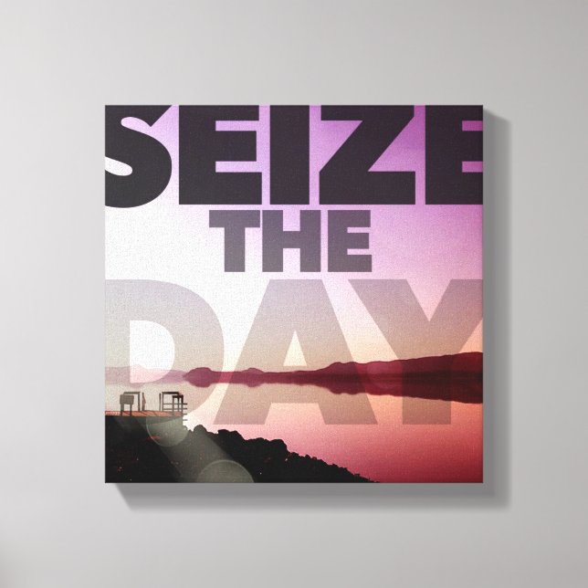 Seize The Day Canvas Print (Front)