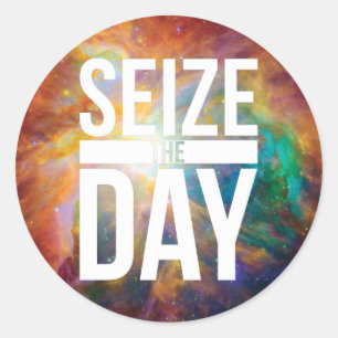 Seize the Day Nebula Classic Round Sticker