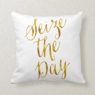 Seize The Day Quote Faux Gold Foil Metallic Design Cushion