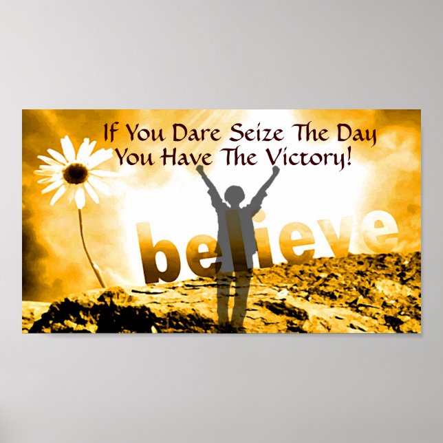 Seize the Day,You Have The Victory!_ Poster (Front)