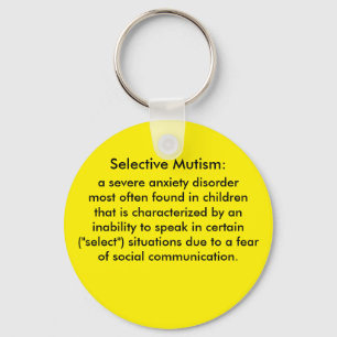 Selective Mutism Definition Key Ring