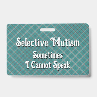Selective Mutism ID Badge