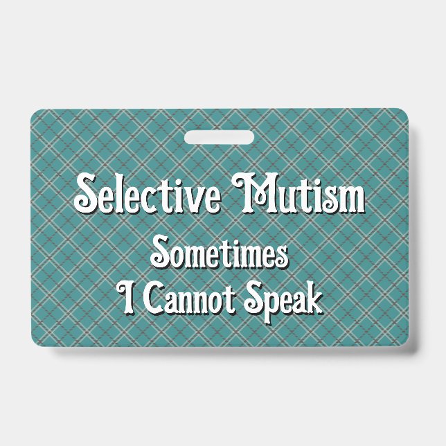 Selective Mutism ID Badge (Front)