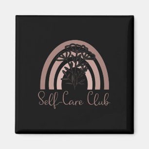 Self-care Club Saying Mental Health Awareness Rain Magnet