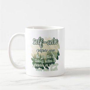 Self-care definition aesthetic green love yourself coffee mug