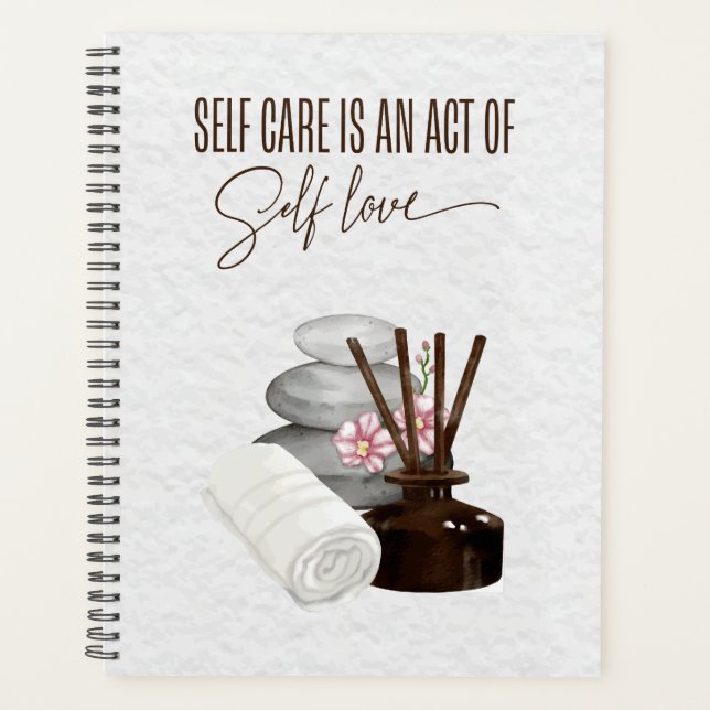 Self Care is an act of Self-Love Planner (Front)