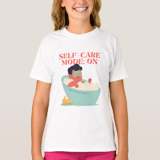 Self-Care Mode: ON – Cute & Funny Cartoon Bathing T-Shirt