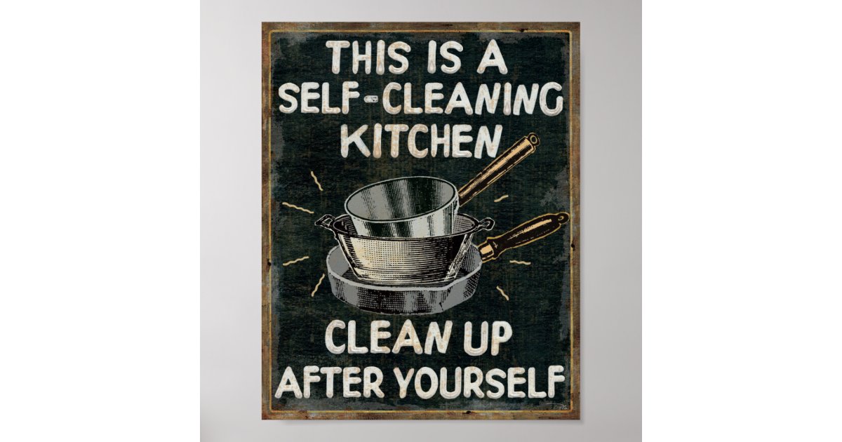 Self Cleaning Kitchen Poster 