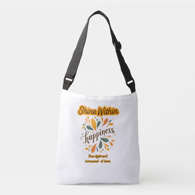 self-confidence, happiness, text, inspirational  crossbody bag (Front)