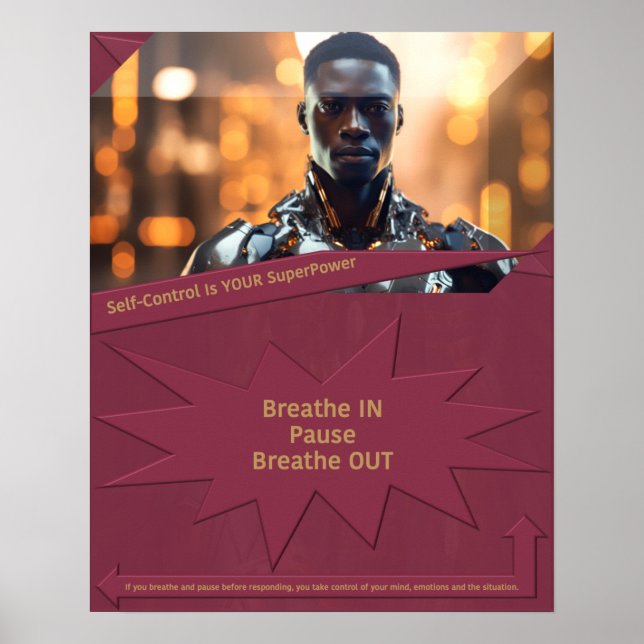 Self-Control Is YOUR SuperPower Poster (Front)