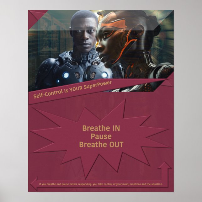 Self-Control Is YOUR SuperPower Poster (Front)