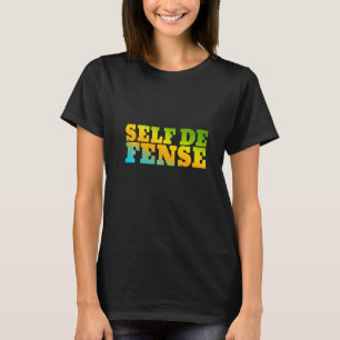 Self Defense Designed With Nature Colors T-Shirt