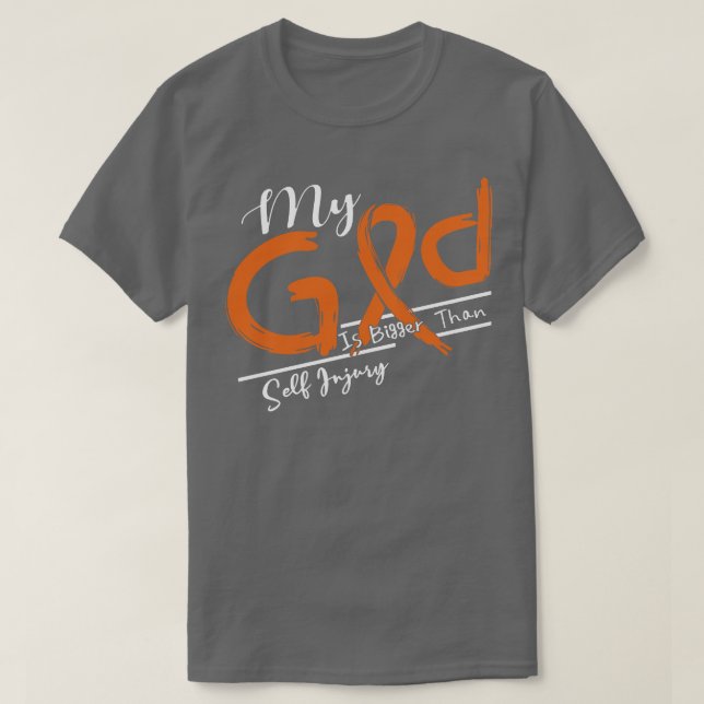 Self Injury Awareness My God Is Stronger In This F T-Shirt (Design Front)