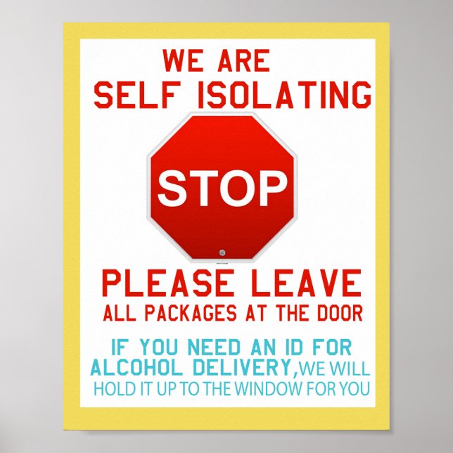 Self Isolating Sign for Deliveries Corona Virus (Front)