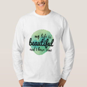 self love affirmations for life acceptance T-Shirt