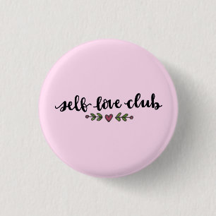 Self Love Club 3 Cm Round Badge