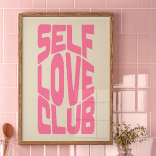 Self Love Club Decor Print   Trendy Wall Art