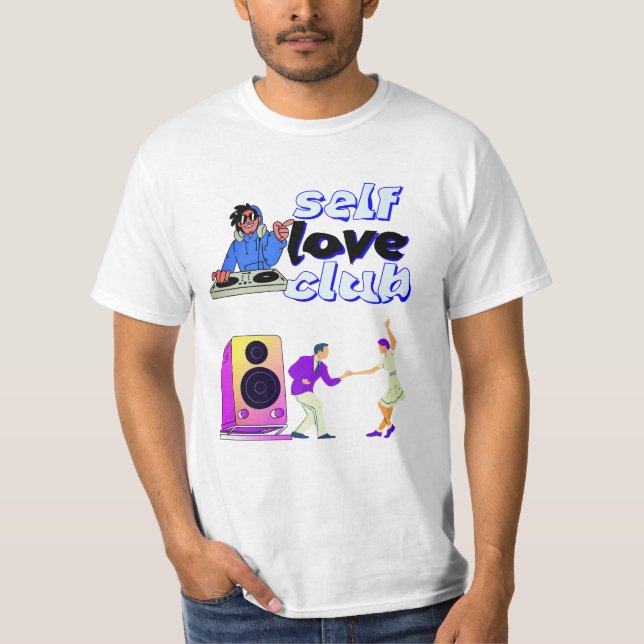 🎶 Self Love Club DJ Graphic T‑Shirt | Trendy Musi T-Shirt (Front)