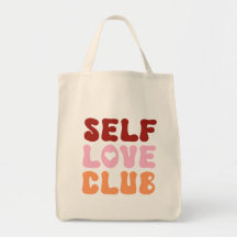 Self Love Club Tote Bag
