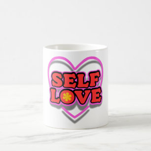 Self Love Coffee Mug