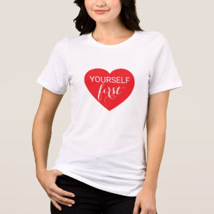 Self Love First Comfort Fit Tri-Blend T-Shirt Tri-Blend Shirt