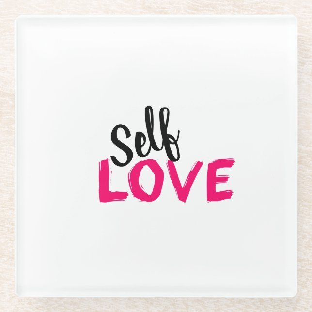 Self Love  Glass Coaster (Front)